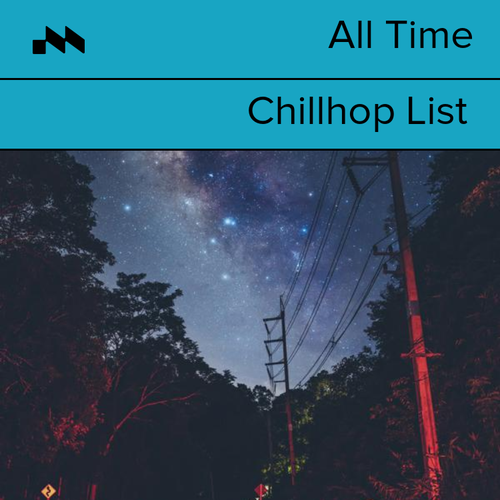 All Time Chillhop List's cover