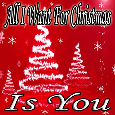 All I Want for Christmas Is You's cover