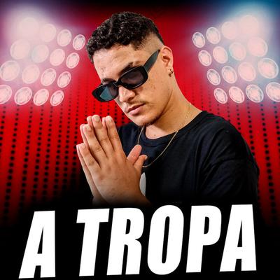 Banda A Tropa's cover
