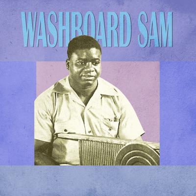 Washboard Sam's cover
