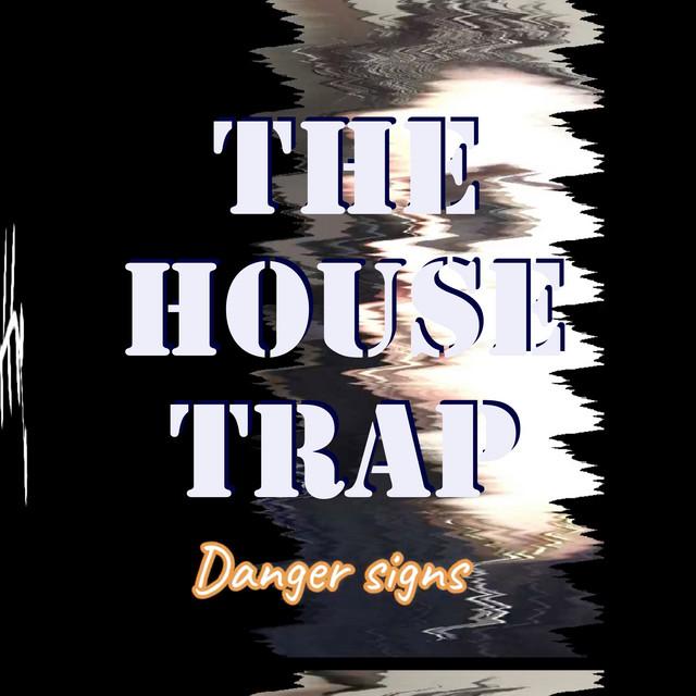 The House Trap's avatar image