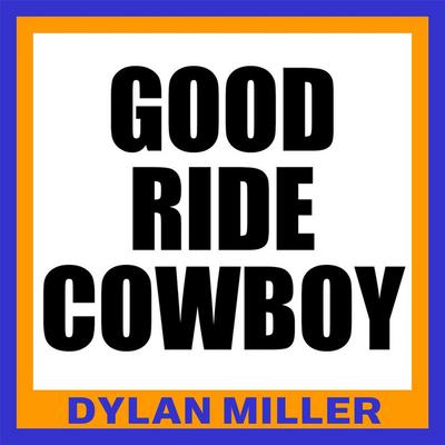 Dylan Miller's cover