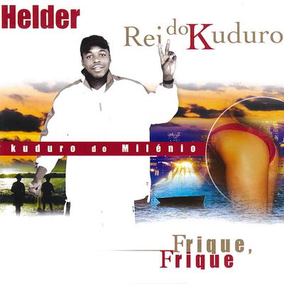 Helder Rei do Kuduro's cover