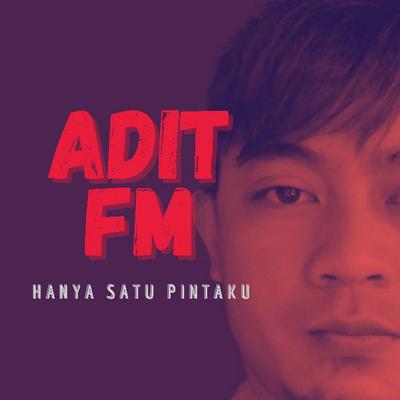 Adit FM's cover