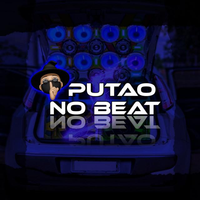 PUTÃO NO BEAT's avatar image