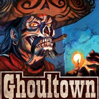 Ghoultown's cover