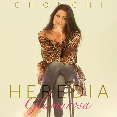 Chonchi Heredia's cover