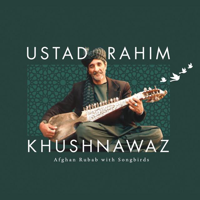 Ustad Rahim Khushnawaz's avatar image