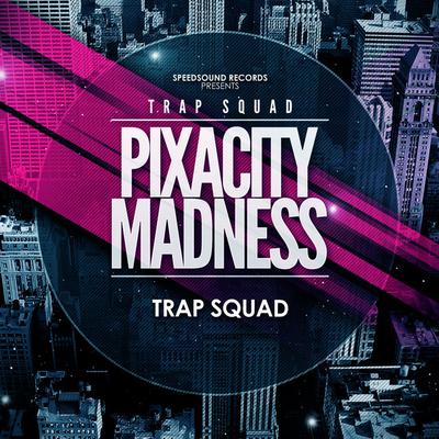 Trap Squad's cover
