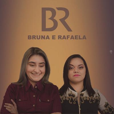 Bruna e Rafaela's cover