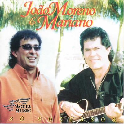 João Moreno & Mariano's cover