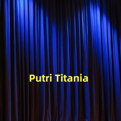 Putri Titania's cover