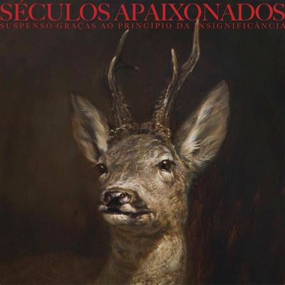 Séculos Apaixonados's cover