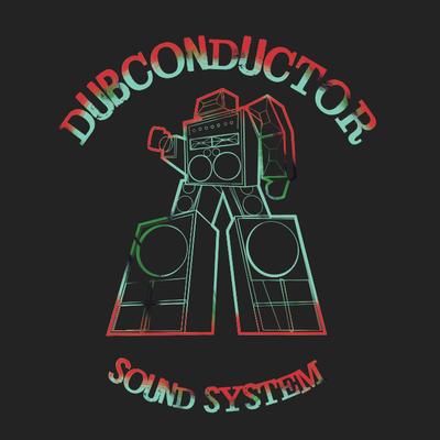 Dub Conductor's cover