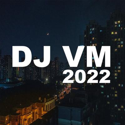 DJ VM 22's cover