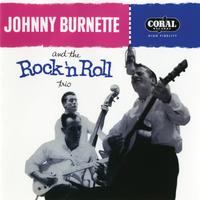 Johnny Burnette & The Rock 'N' Roll Trio's avatar cover