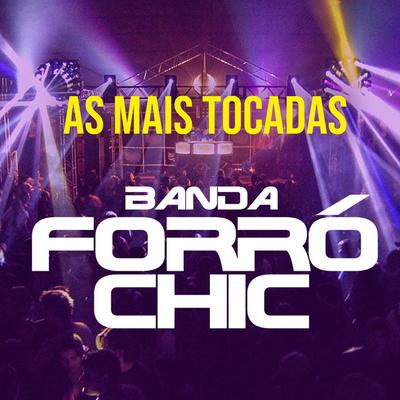 Banda Forró Chic's cover