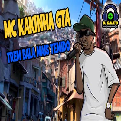 Mc Kakinha Gta's cover