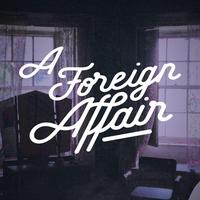 A Foreign Affair's avatar cover