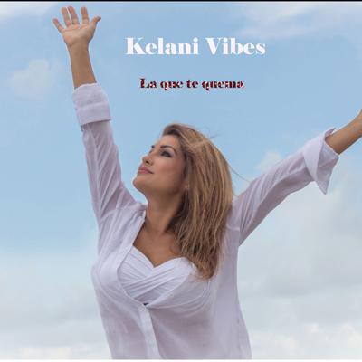 Kelani Vibes's cover