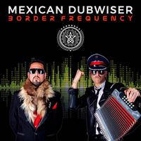 Mexican Dubwiser's avatar cover