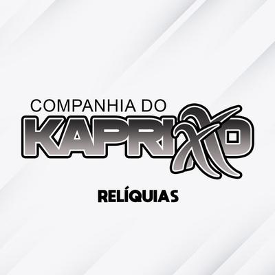 Companhia do kaprixxo's cover