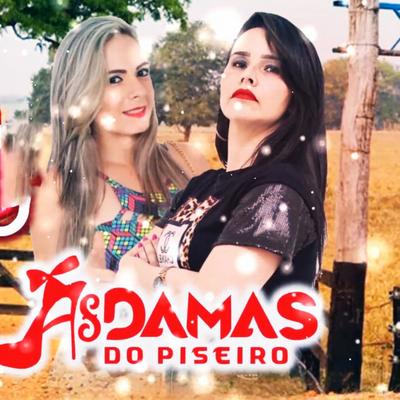 As Damas Do Piseiro's cover