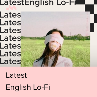 Latest English Lo-Fi's cover
