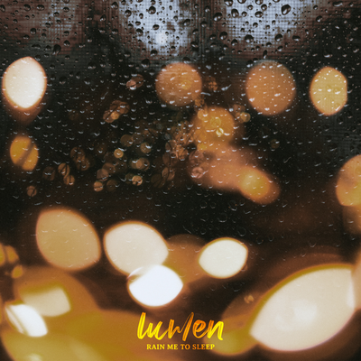 it's raining By Lumen's cover