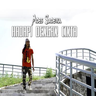 Hadapi Dengan Cinta's cover