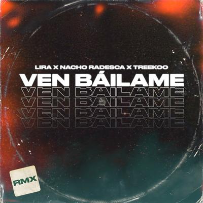 Ven Bailame (Remix)'s cover