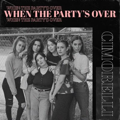 When the Party's Over's cover