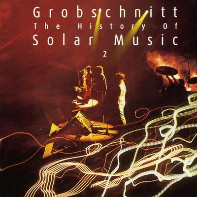 Grobschnitt Story 3 - The History Of Solar Music, Vol. 2's cover