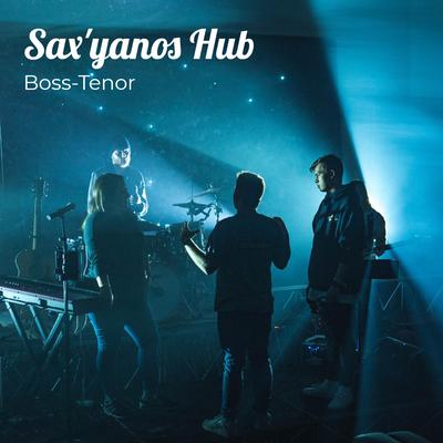 Sax'yanos Hub's cover