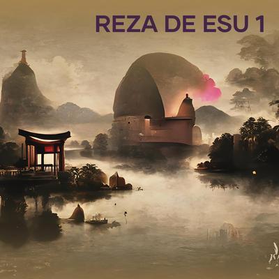 Reza de Esu 1 By Oke Aro's cover