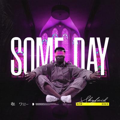 Some Day By SKYFAiD's cover