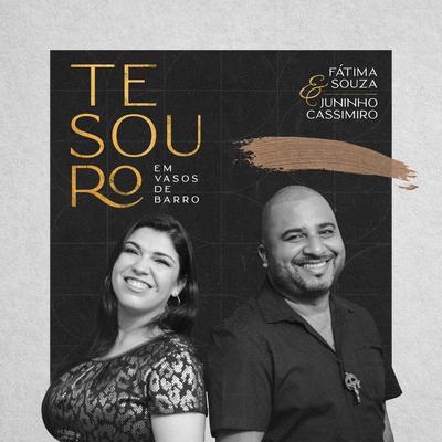 Eu Vos Amo Meu Deus (feat. Pe Teo) By Fátima Souza, Juninho Cassimiro, Pe Teo's cover