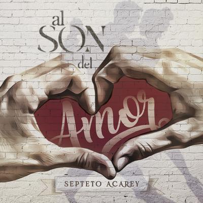 Al Son del Amor's cover