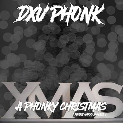 A Phonky Christmas ( Merry Happy X-Mass )'s cover