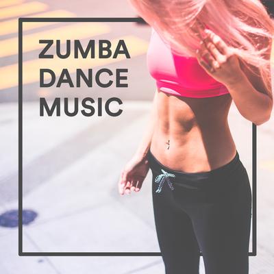 Zumba Dance Music: Músicas Latinas para Malhar na Academia. Músicas para Dançar Zumba's cover