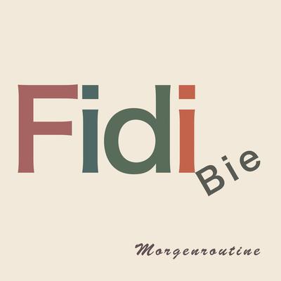 Morgenroutine By Fidi Bie's cover