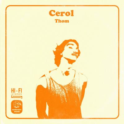 Cerol By Thom's cover