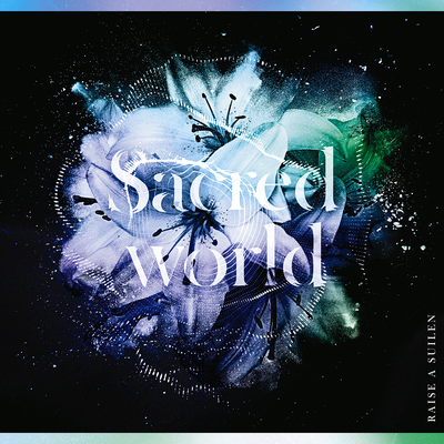 Sacred world By RAISE A SUILEN's cover