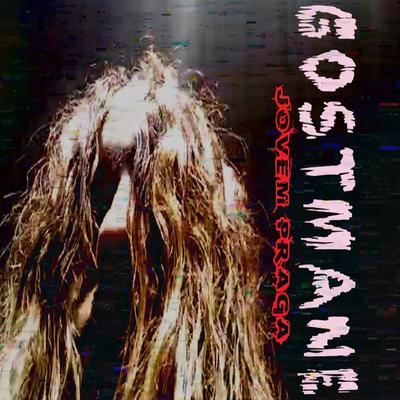 Gostmane's cover