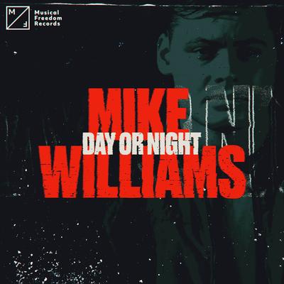 Day Or Night By Mike Williams's cover