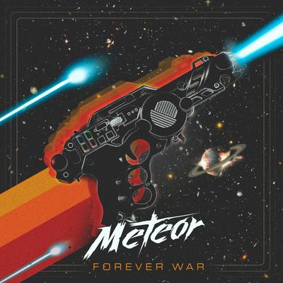 Forever War By Meteor's cover