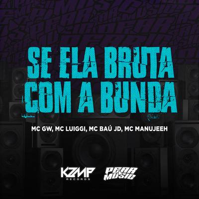 Se Ela Bruta Com a Bunda's cover