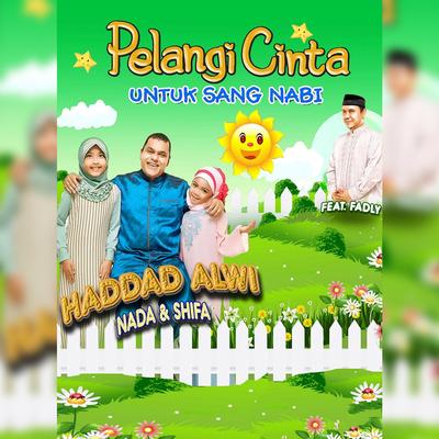 Pelangi Cinta Untuk Sang Nabi's cover