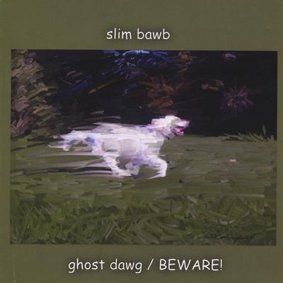 Ghost Dawg/Beware!'s cover