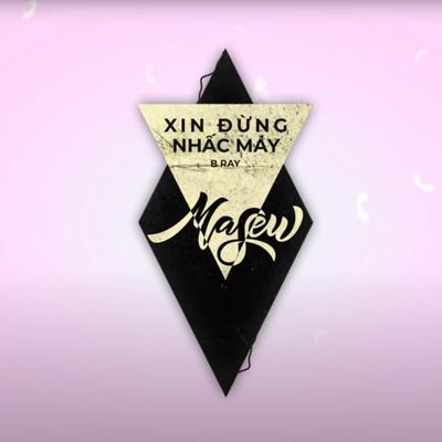 Xin Đừng Nhấc Máy (Masew x Masiu Remix)'s cover
